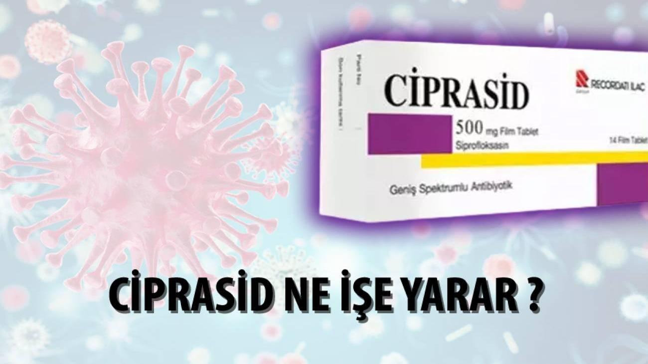 Ciprasid nedir, ne işe yarar? Ciprasid nasıl kullanılır? Ciprasid yan etkileri!