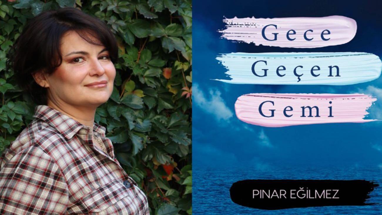 Pınar Eğilmez’den nefes kesen yepyeni bir serüven: Gece Geçen Gemi