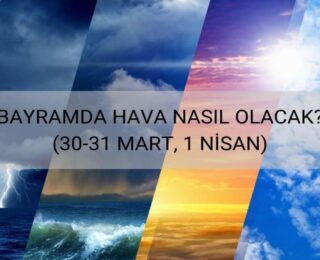 Bayramda yaz provası: Bahar havası geliyor! 30, 31 Mart, 1 Nisan hava durumu